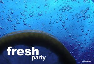 FRESH! Party